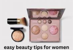 easy beauty tips for women