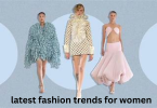 latest fashion trends for women