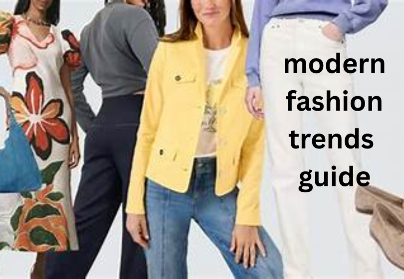 modern fashion trends guide