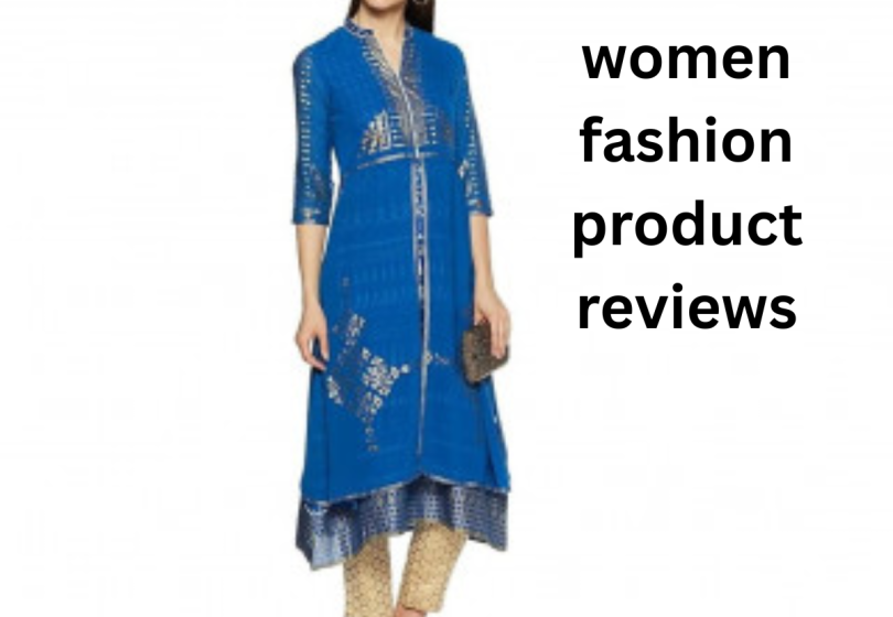 women fashion product reviews